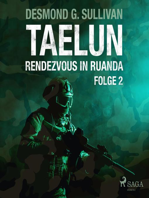 Title details for Taelun, Folge 2 by Desmond G. Sullivan - Available